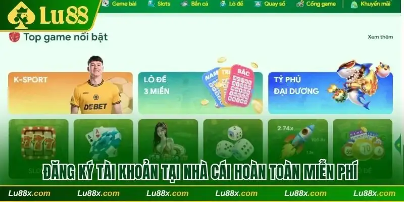 Đăng ký tài khoản tại nhà cái hoàn toàn miễn phí cho người chơi