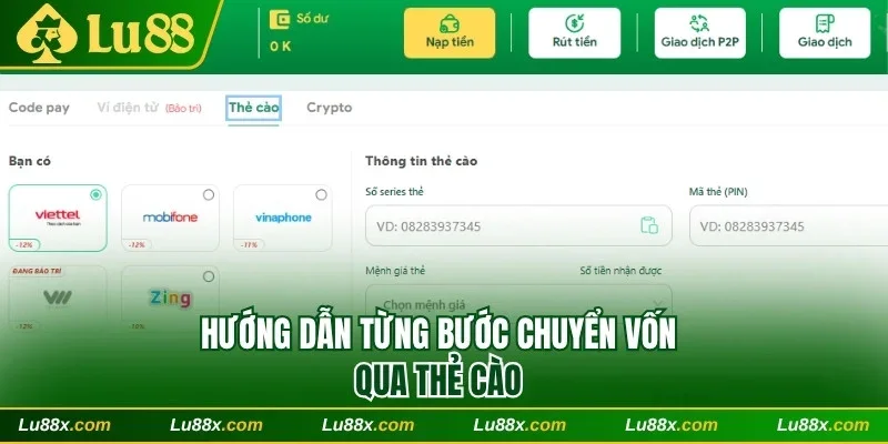 Hướng dẫn từng bước chuyển vốn qua thẻ cào